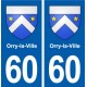 60 Orry-la-Ville blason autocollant plaque stickers ville