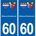 60 Ribécourt-Dreslincourt blason autocollant plaque stickers ville