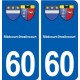 60 Ribécourt-Dreslincourt blason autocollant plaque stickers ville