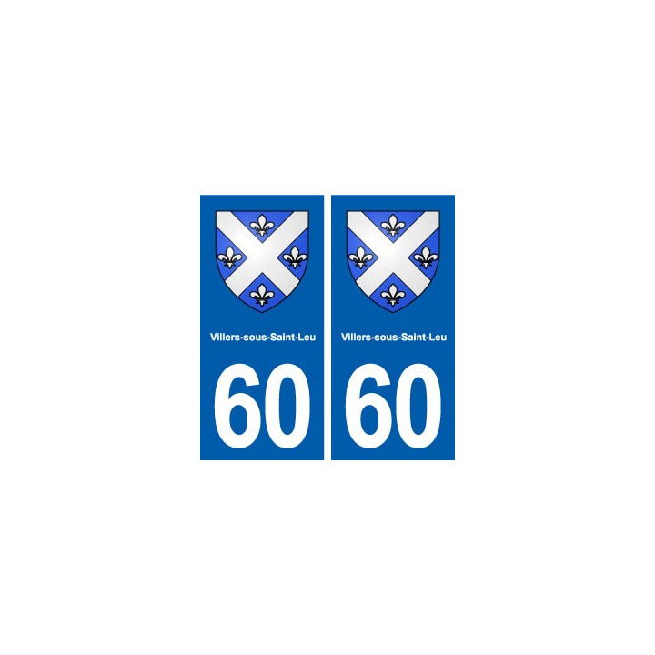 60 Villers-sous-Saint-Leu blason autocollant plaque stickers ville