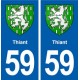 59 Thiant blason autocollant plaque stickers ville