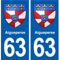 63 Aigueperse blason autocollant plaque stickers ville