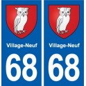 68 Village-Neuf blason autocollant plaque stickers ville