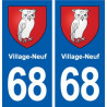 68 Village-Neuf blason autocollant plaque stickers ville