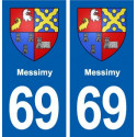 69 Messimy blason autocollant plaque stickers ville