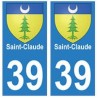 39 Saint-Claude autocollant plaque blason armoiries stickers département ville