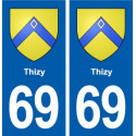 69 Thizy blason autocollant plaque stickers ville
