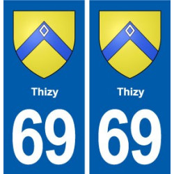 69 Thizy blason autocollant plaque stickers ville