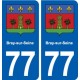 77 Bray-sur-Seine blason autocollant plaque stickers ville