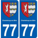 77 Chanteloup-en-Brie blason autocollant plaque stickers ville