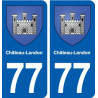 77 Château-Landon blason autocollant plaque stickers ville