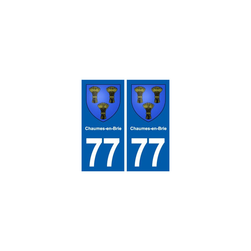 77 Chaumes-en-Brie blason autocollant plaque stickers ville