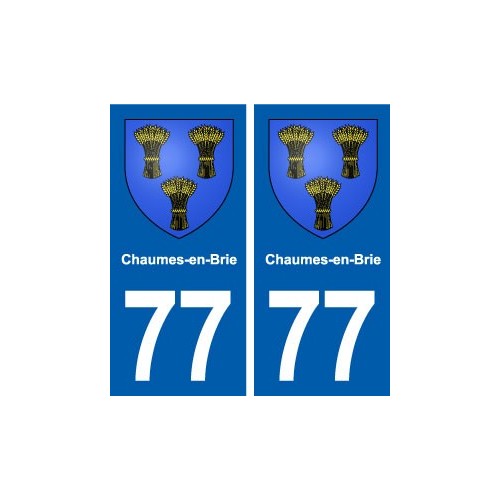 77 Chaumes-en-Brie blason autocollant plaque stickers ville