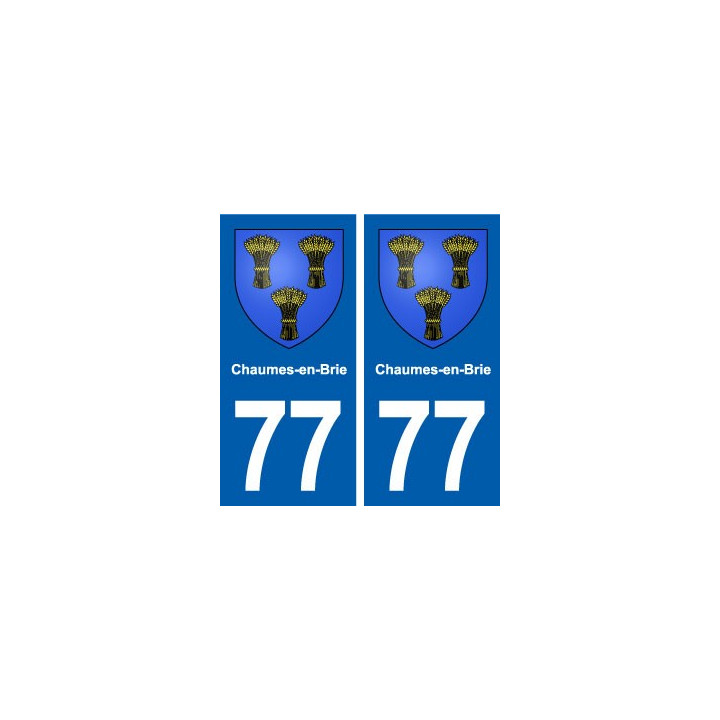 77 Chaumes-en-Brie blason autocollant plaque stickers ville
