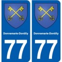 77 Donnemarie-Dontilly blason autocollant plaque stickers ville