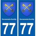 77 Donnemarie-Dontilly blason autocollant plaque stickers ville