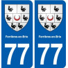 77 Ferrières-en-Brie blason autocollant plaque stickers ville