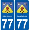 77 Grisy-Suisnes blason autocollant plaque stickers ville