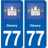 77 Oissery blason autocollant plaque stickers ville