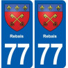 77 Rebais blason autocollant plaque stickers ville