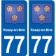 77 Rozay-en-Brie blason autocollant plaque stickers ville
