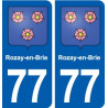 77 Rozay-en-Brie blason autocollant plaque stickers ville