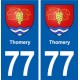 77 Thomery blason autocollant plaque stickers ville