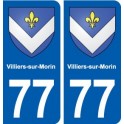 77 Villiers-sur-Morin blason autocollant plaque stickers ville