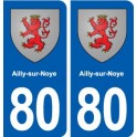 80 Ailly-sur-Noye  blason autocollant plaque stickers ville