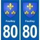 80 Fouilloy blason autocollant plaque stickers ville