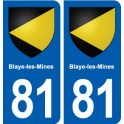 81 Blaye-les-Mines blason autocollant plaque stickers ville