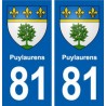 81 Puylaurens blason autocollant plaque stickers ville