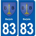 83 Barjols blason autocollant plaque stickers ville