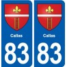 83 Callas blason autocollant plaque stickers ville