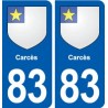 83 Carcès blason autocollant plaque stickers ville