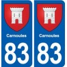 83 Carnoules blason autocollant plaque stickers ville