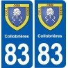 83 Collobrières blason autocollant plaque stickers ville