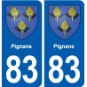 83 Pignans blason autocollant plaque stickers ville
