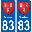 83 Taradeau blason autocollant plaque stickers ville