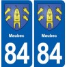 84 Maubec blason autocollant plaque stickers ville