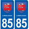 85 La Mothe-Achard blason autocollant plaque stickers ville