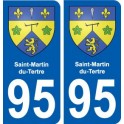 95 Saint-Martin-du-Tertre escudo de armas de la etiqueta engomada de la placa de pegatinas de la ciudad