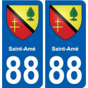 88 Saint-Amé blason autocollant plaque stickers ville