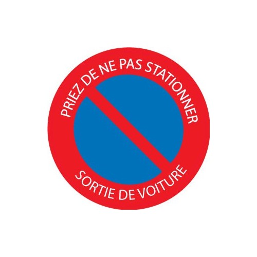 Interdiction de stationner sticker adhesif