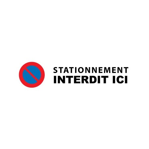 Interdiction de stationner rectangle et panneau sticker adhesif