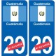 Guatémala Guatemala sticker numéro département au choix autocollant plaque immatriculation auto