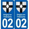 02 Origny-en-Thiérache blason ville autocollant plaque sticker