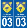 03 Le Mayet-de-Montagne escudo de armas de la ciudad de etiqueta, placa de la etiqueta engomada