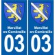 03 Marcillat-en-Combraille escudo de armas de la ciudad de etiqueta, placa de la etiqueta engomada