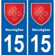 15 Neuvéglise escudo de armas de la ciudad de etiqueta, placa de la etiqueta engomada